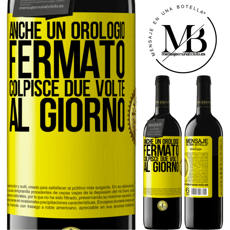 39,95 € Spedizione Gratuita | Vino rosso Edizione RED MBE Riserva Anche un orologio fermato colpisce due volte al giorno Etichetta Gialla. Etichetta personalizzabile Riserva 12 Mesi Raccogliere 2014 Tempranillo