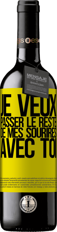 39,95 € | Vin rouge Édition RED MBE Réserve Je veux passer le reste de mes sourires avec toi Étiquette Jaune. Étiquette personnalisable Réserve 12 Mois Récolte 2015 Tempranillo