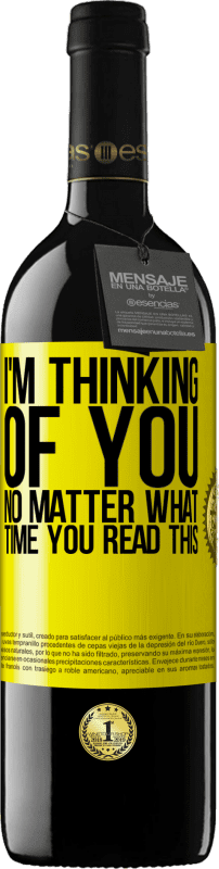 «I'm thinking of you ... No matter what time you read this» RED Edition MBE Reserve