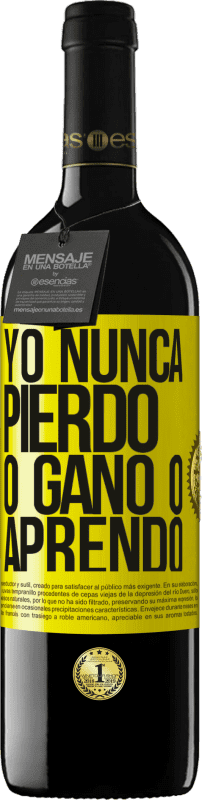 39,95 € | Vino Tinto Edición RED MBE Reserva Yo nunca pierdo. O gano o aprendo Etiqueta Amarilla. Etiqueta personalizable Reserva 12 Meses Cosecha 2016 Tempranillo
