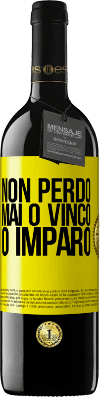 Spedizione Gratuita | Vino rosso Edizione RED MBE Riserva Non perdo mai O vinco o imparo Etichetta Gialla. Etichetta personalizzabile Riserva 12 Mesi Raccogliere 2014 Tempranillo