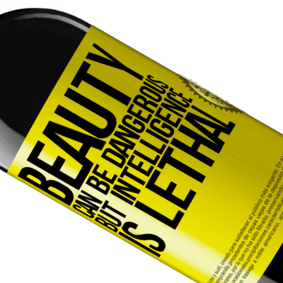 Unique & Personal Expressions. «Beauty can be dangerous, but intelligence is lethal» RED Edition MBE Reserve