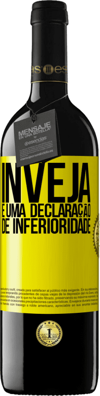 Envio grátis | Vinho tinto Edição RED MBE Reserva Inveja é uma declaração de inferioridade Etiqueta Amarela. Etiqueta personalizável Reserva 12 Meses Colheita 2014 Tempranillo