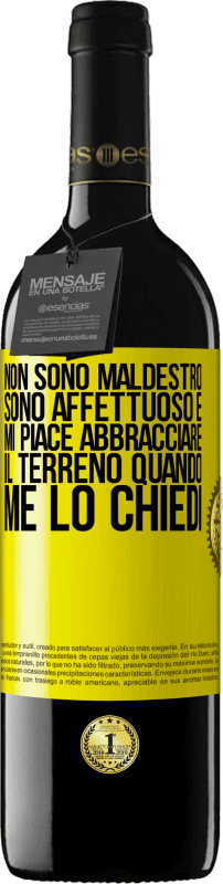 39,95 € | Vino rosso Edizione RED MBE Riserva Non sono maldestro, sono affettuoso e mi piace abbracciare il terreno quando me lo chiedi Etichetta Gialla. Etichetta personalizzabile Riserva 12 Mesi Raccogliere 2015 Tempranillo