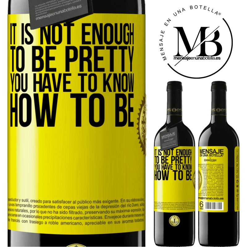 24,95 € Free Shipping | Red Wine RED Edition Crianza 6 Months It is not enough to be pretty. You have to know how to be Yellow Label. Customizable label Aging in oak barrels 6 Months Harvest 2019 Tempranillo