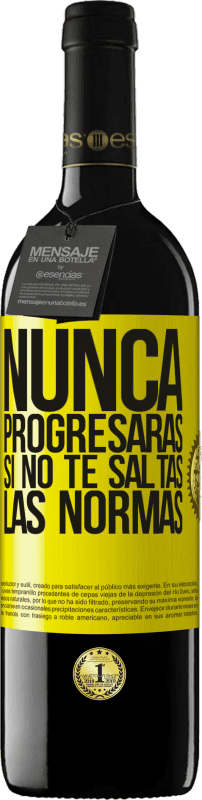 «Nunca progresarás si no te saltas las normas» Edición RED MBE Reserva