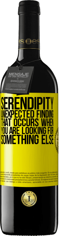 39,95 € | Red Wine RED Edition MBE Reserve Serendipity Unexpected finding that occurs when you are looking for something else Yellow Label. Customizable label Reserve 12 Months Harvest 2015 Tempranillo