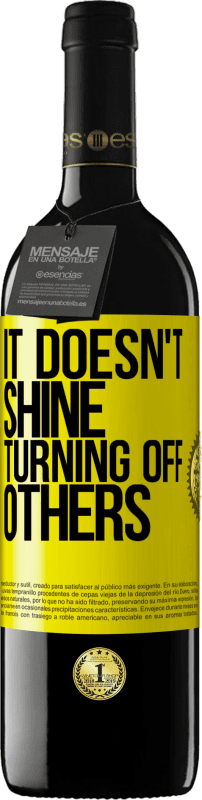 39,95 € Free Shipping | Red Wine RED Edition MBE Reserve It doesn't shine turning off others Yellow Label. Customizable label Reserve 12 Months Harvest 2016 Tempranillo