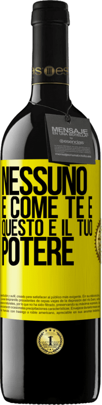 39,95 € | Vino rosso Edizione RED MBE Riserva Nessuno è come te e questo è il tuo potere Etichetta Gialla. Etichetta personalizzabile Riserva 12 Mesi Raccogliere 2014 Tempranillo