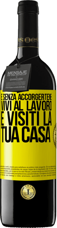 39,95 € | Vino rosso Edizione RED MBE Riserva E senza accorgertene, vivi al lavoro e visiti la tua casa Etichetta Gialla. Etichetta personalizzabile Riserva 12 Mesi Raccogliere 2015 Tempranillo