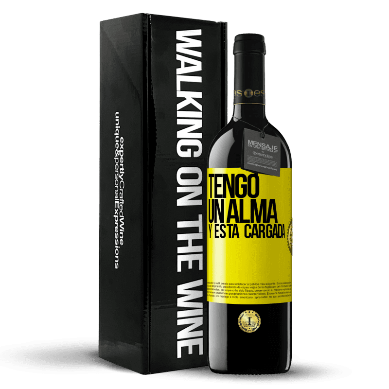39,95 € Envío gratis | Vino Tinto Edición RED MBE Reserva Tengo un alma y está cargada Etiqueta Amarilla. Etiqueta personalizable Reserva 12 Meses Cosecha 2016 Tempranillo