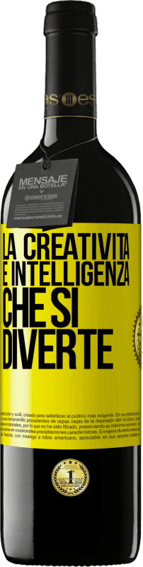 39,95 € | Vino rosso Edizione RED MBE Riserva La creatività è intelligenza che si diverte Etichetta Gialla. Etichetta personalizzabile Riserva 12 Mesi Raccogliere 2015 Tempranillo