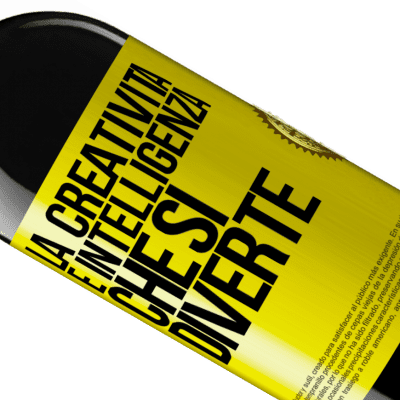 Espressioni Uniche e Personali. «La creatività è intelligenza che si diverte» Edizione RED MBE Riserva