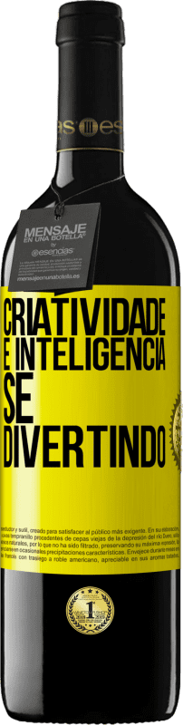 39,95 € | Vinho tinto Edição RED MBE Reserva Criatividade é inteligência se divertindo Etiqueta Amarela. Etiqueta personalizável Reserva 12 Meses Colheita 2016 Tempranillo