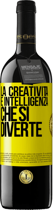 39,95 € | Vino rosso Edizione RED MBE Riserva La creatività è intelligenza che si diverte Etichetta Gialla. Etichetta personalizzabile Riserva 12 Mesi Raccogliere 2015 Tempranillo