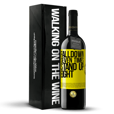 «Falldown seven times. Stand up eight» Edición RED MBE Reserva