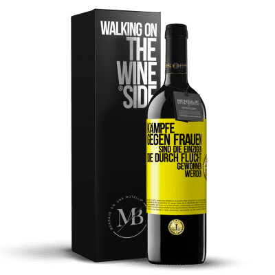 «Kämpfe gegen Frauen sind die einzigen, die durch Flucht gewonnen werden» RED Ausgabe MBE Reserve