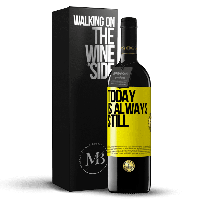 39,95 € Free Shipping | Red Wine RED Edition MBE Reserve Today is always still Yellow Label. Customizable label Reserve 12 Months Harvest 2014 Tempranillo