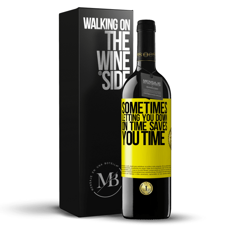 39,95 € Free Shipping | Red Wine RED Edition MBE Reserve Sometimes, letting you down on time saves you time Yellow Label. Customizable label Reserve 12 Months Harvest 2015 Tempranillo