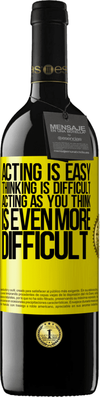 «Acting is easy, thinking is difficult. Acting as you think is even more difficult» RED Edition MBE Reserve