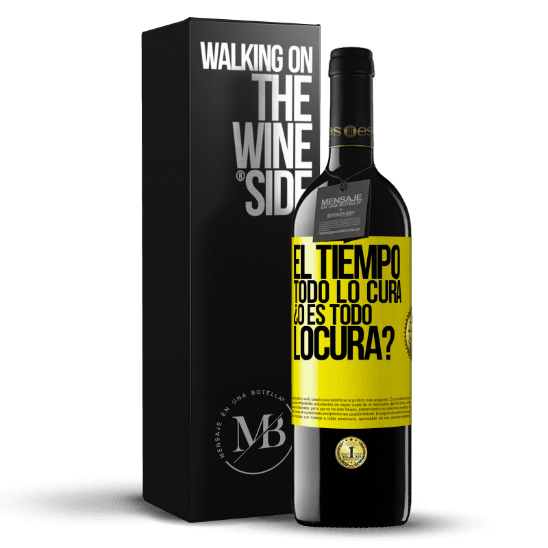 39,95 € Spedizione Gratuita | Vino rosso Edizione RED MBE Riserva El tiempo todo lo cura, ¿o es todo locura? Etichetta Gialla. Etichetta personalizzabile Riserva 12 Mesi Raccogliere 2015 Tempranillo