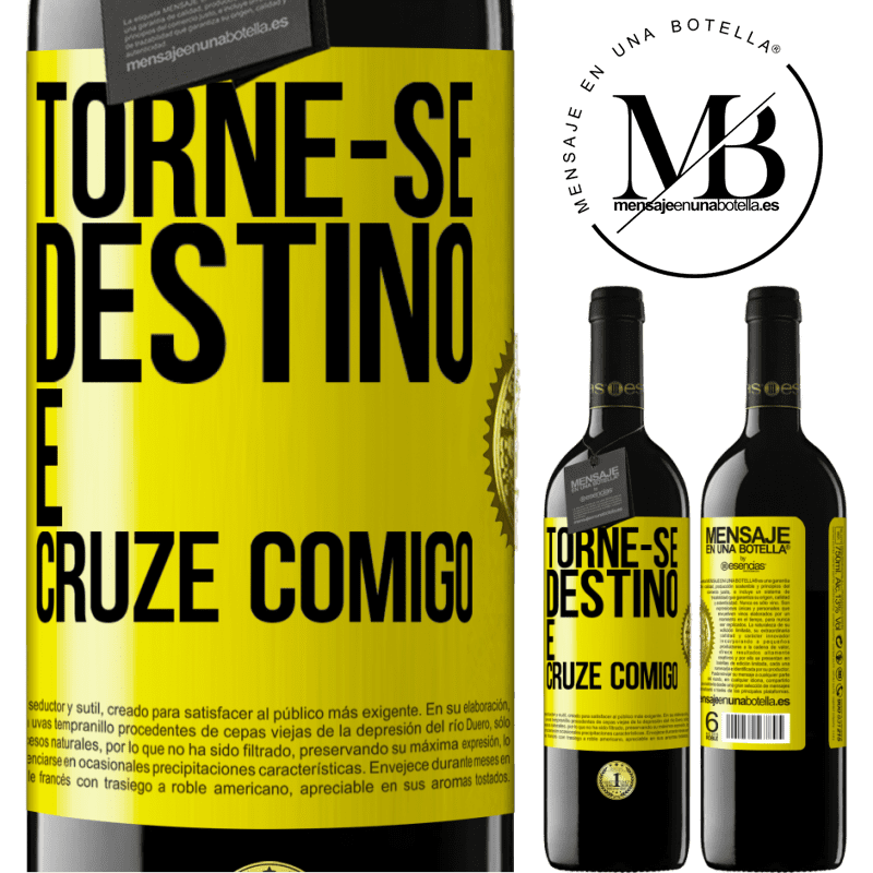 39,95 € Envio grátis | Vinho tinto Edição RED MBE Reserva Torne-se destino e cruze comigo Etiqueta Amarela. Etiqueta personalizável Reserva 12 Meses Colheita 2015 Tempranillo