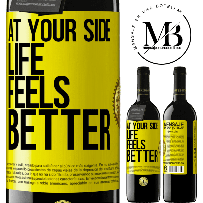 24,95 € Free Shipping | Red Wine RED Edition Crianza 6 Months At your side life feels better Yellow Label. Customizable label Aging in oak barrels 6 Months Harvest 2019 Tempranillo