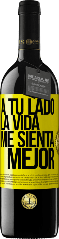 39,95 € | Vino Tinto Edición RED MBE Reserva A tu lado la vida me sienta mejor Etiqueta Amarilla. Etiqueta personalizable Reserva 12 Meses Cosecha 2016 Tempranillo
