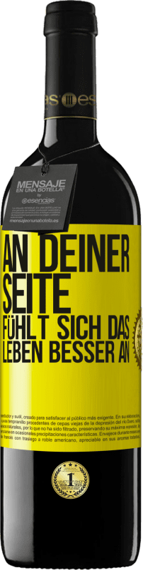 39,95 € | Rotwein RED Ausgabe MBE Reserve An deiner Seite fühlt sich das Leben besser an Gelbes Etikett. Anpassbares Etikett Reserve 12 Monate Ernte 2015 Tempranillo