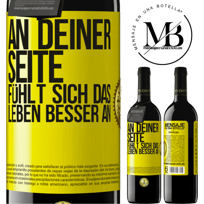 39,95 € Kostenloser Versand | Rotwein RED Ausgabe MBE Reserve An deiner Seite fühlt sich das Leben besser an Gelbes Etikett. Anpassbares Etikett Reserve 12 Monate Ernte 2015 Tempranillo