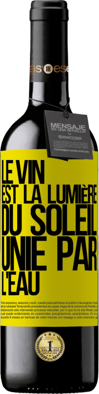 39,95 € | Vin rouge Édition RED MBE Réserve Le vin est la lumière du soleil, unie par l'eau Étiquette Jaune. Étiquette personnalisable Réserve 12 Mois Récolte 2016 Tempranillo