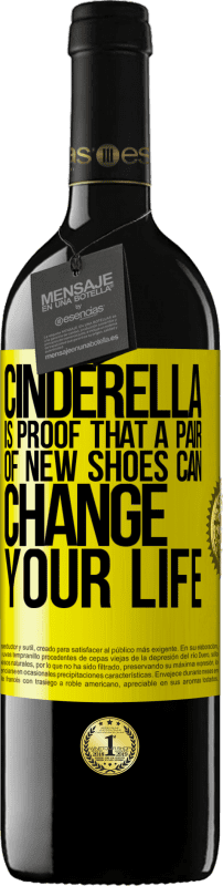 «Cinderella is proof that a pair of new shoes can change your life» RED Edition MBE Reserve