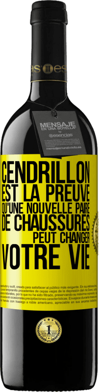 39,95 € Envoi gratuit | Vin rouge Édition RED MBE Réserve Cendrillon est la preuve qu'une nouvelle paire de chaussures peut changer votre vie Étiquette Jaune. Étiquette personnalisable Réserve 12 Mois Récolte 2016 Tempranillo