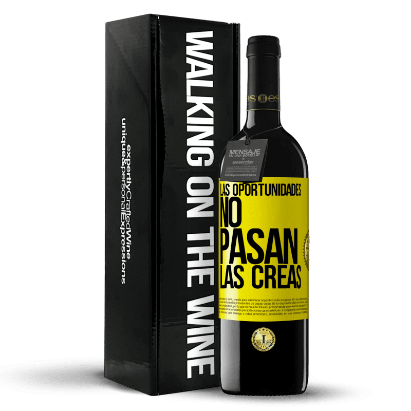 39,95 € Envío gratis | Vino Tinto Edición RED MBE Reserva Las oportunidades no pasan. Las creas Etiqueta Amarilla. Etiqueta personalizable Reserva 12 Meses Cosecha 2016 Tempranillo