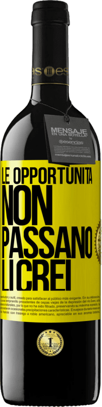 «Le opportunità non passano. Li crei» Edizione RED MBE Riserva