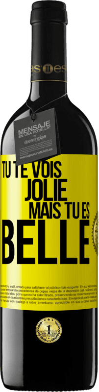39,95 € | Vin rouge Édition RED MBE Réserve Tu te vois jolie, mais tu es belle Étiquette Jaune. Étiquette personnalisable Réserve 12 Mois Récolte 2016 Tempranillo