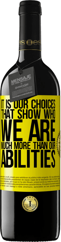 «私たちの能力よりも、私たちが誰であるかを示すのは私たちの選択です» REDエディション MBE 予約する