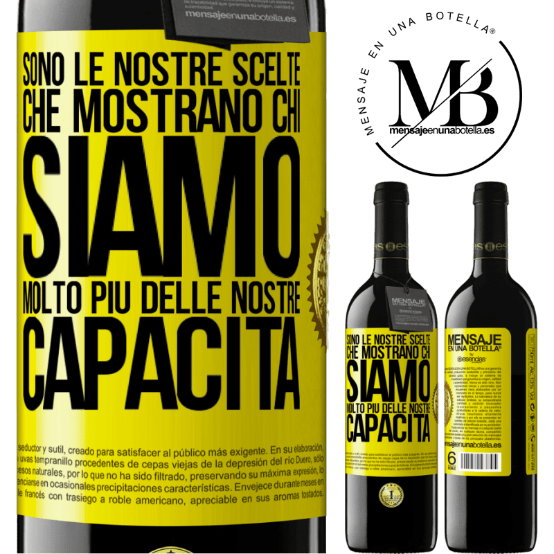 39,95 € Spedizione Gratuita | Vino rosso Edizione RED MBE Riserva Sono le nostre scelte che mostrano chi siamo, molto più delle nostre capacità Etichetta Gialla. Etichetta personalizzabile Riserva 12 Mesi Raccogliere 2014 Tempranillo