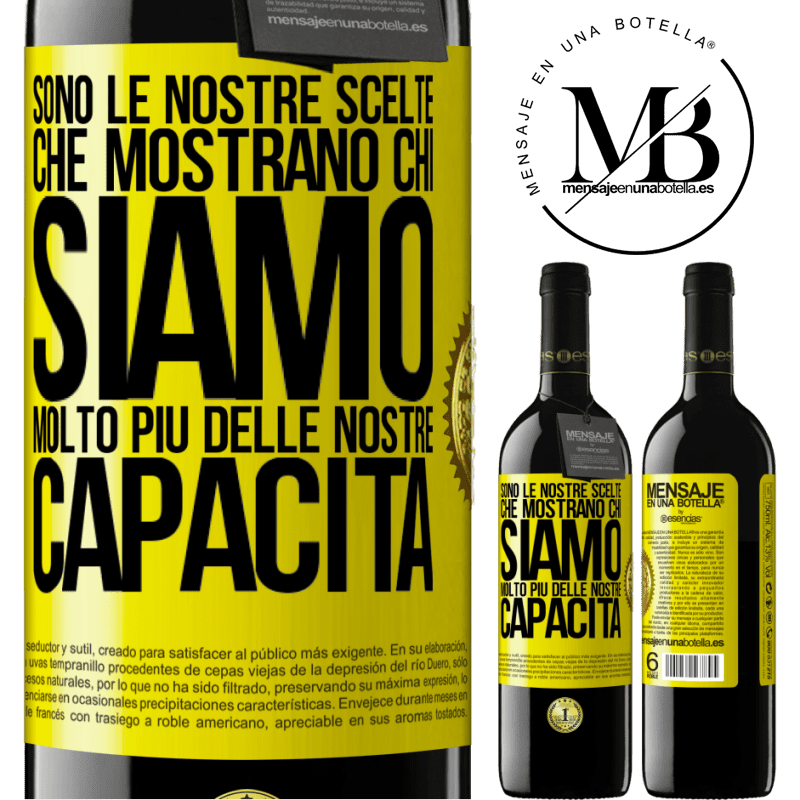 39,95 € Spedizione Gratuita | Vino rosso Edizione RED MBE Riserva Sono le nostre scelte che mostrano chi siamo, molto più delle nostre capacità Etichetta Gialla. Etichetta personalizzabile Riserva 12 Mesi Raccogliere 2016 Tempranillo