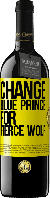 39,95 € | Red Wine RED Edition MBE Reserve Change blue prince for fierce wolf Yellow Label. Customizable label Reserve 12 Months Harvest 2014 Tempranillo