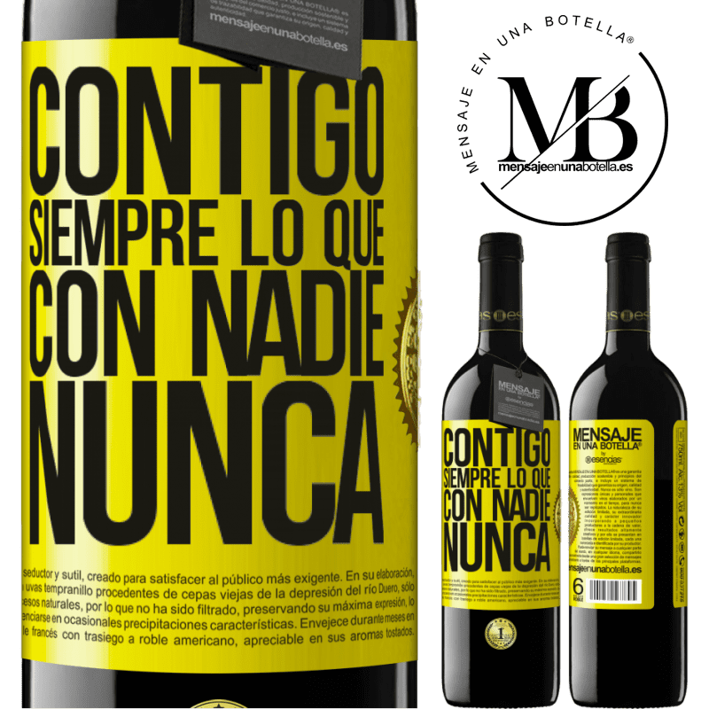 39,95 € Envío gratis | Vino Tinto Edición RED MBE Reserva Contigo siempre lo que con nadie nunca Etiqueta Amarilla. Etiqueta personalizable Reserva 12 Meses Cosecha 2016 Tempranillo