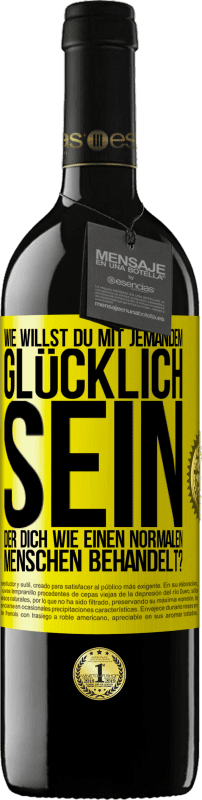 «Wie willst du mit jemandem glücklich sein, der dich wie einen normalen Menschen behandelt?» RED Ausgabe MBE Reserve