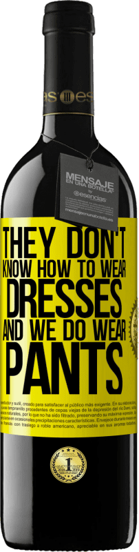 «Они не знают, как носить платья, а мы носим брюки» Издание RED MBE Бронировать