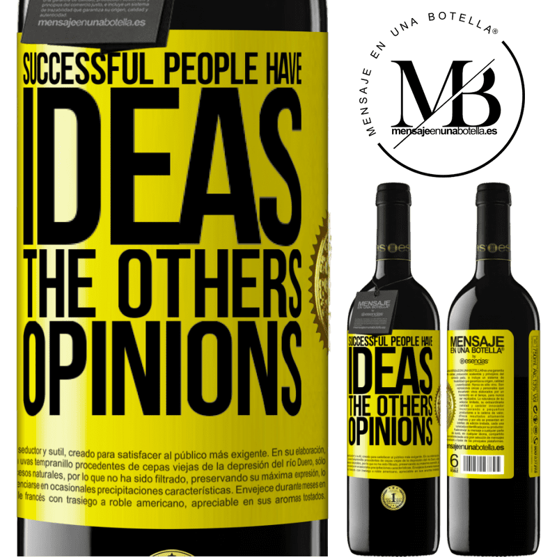 24,95 € Free Shipping | Red Wine RED Edition Crianza 6 Months Successful people have ideas. The others ... opinions Yellow Label. Customizable label Aging in oak barrels 6 Months Harvest 2019 Tempranillo