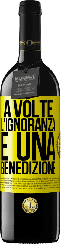 39,95 € | Vino rosso Edizione RED MBE Riserva A volte l'ignoranza è una benedizione Etichetta Gialla. Etichetta personalizzabile Riserva 12 Mesi Raccogliere 2015 Tempranillo