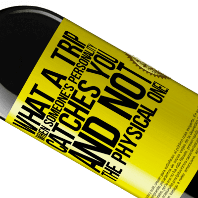 Unique & Personal Expressions. «what a trip when someone's personality catches you and not the physical one!» RED Edition MBE Reserve
