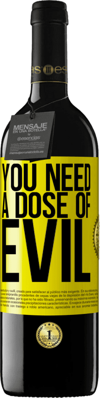 «You need a dose of evil» RED Edition MBE Reserve