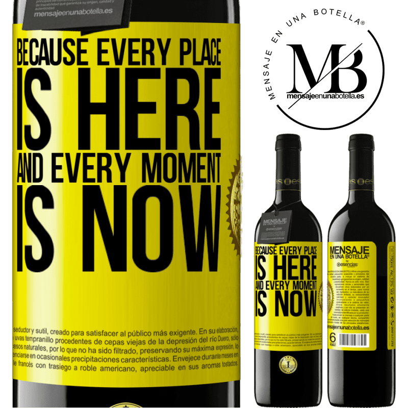 24,95 € Free Shipping | Red Wine RED Edition Crianza 6 Months Because every place is here and every moment is now Yellow Label. Customizable label Aging in oak barrels 6 Months Harvest 2019 Tempranillo