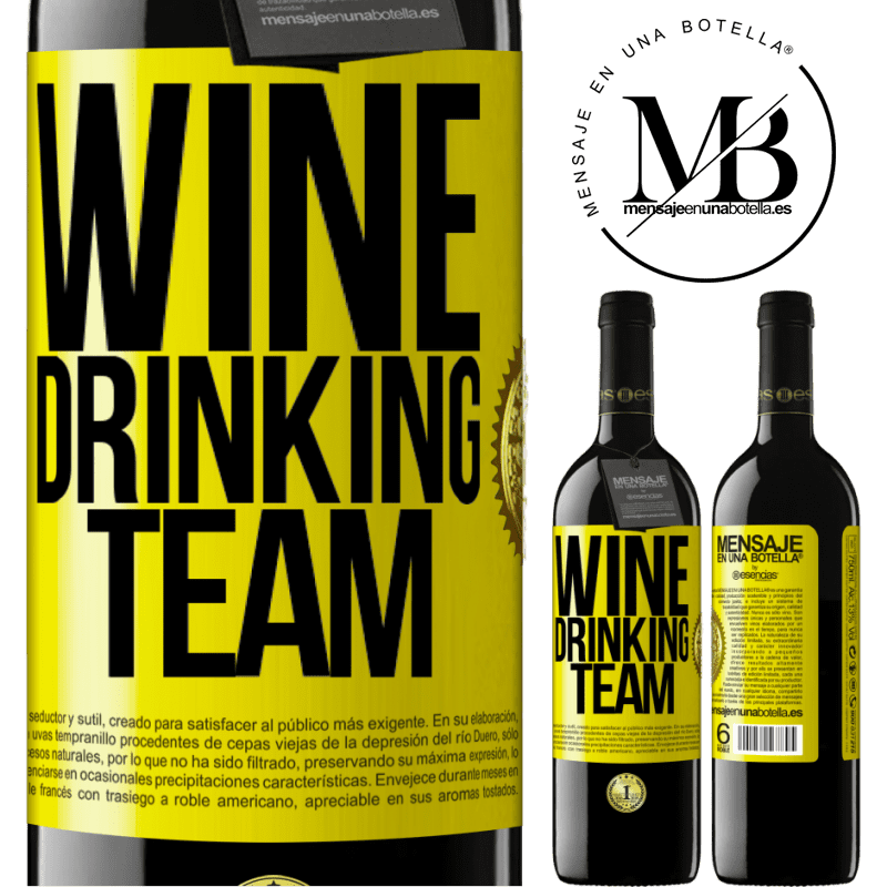 24,95 € Free Shipping | Red Wine RED Edition Crianza 6 Months Wine drinking team Yellow Label. Customizable label Aging in oak barrels 6 Months Harvest 2019 Tempranillo