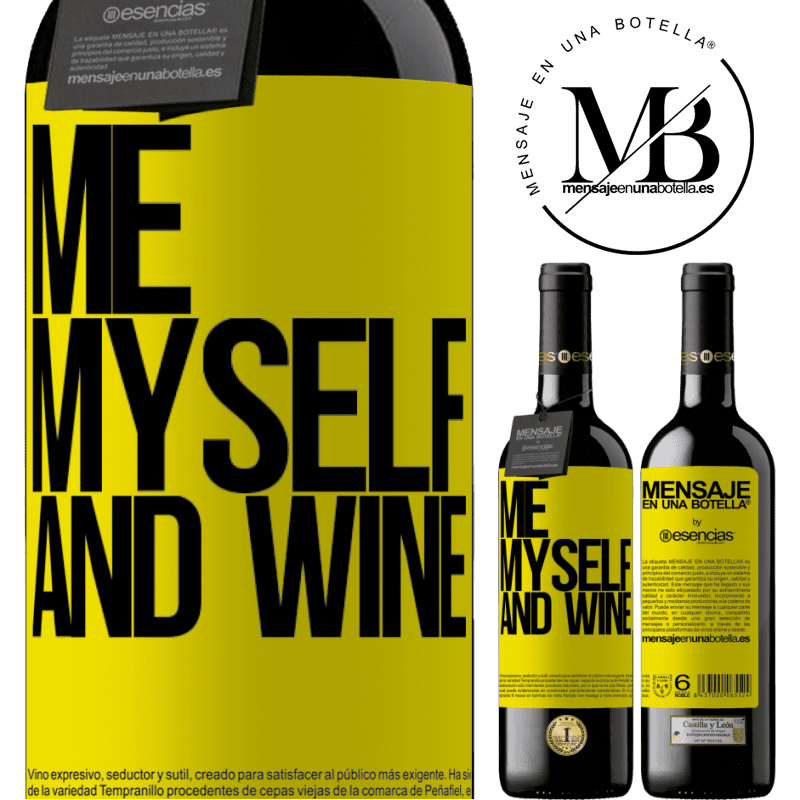 «Me, myself and wine» Édition RED MBE Réserve